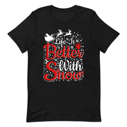 Life is Better with Snow Christmas Winter Wonderland Snowy Xmas | PRODUCT CODE: LFESNWBTRECHM