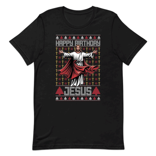 Happy Birthday Jesus Christian Christmas Ugly Xmas | PRODUCT CODE: HPYBRTHJSUCN