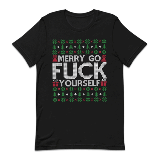 Merry Go Fuck Yourself Ugly Christmas Offensive Xmas Gag | PRODUCT CODE: MYREGFCKYS