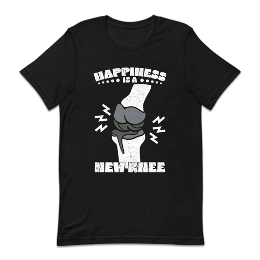 Happiness Is A New Knee Surgery Recovery Orthopedic Patient | PRODUCT CODE: HPNSKNSRGO