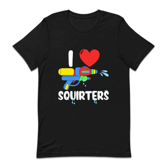 I Love Squirters Sarcastic Joke | PRODUCT CODE: ILVSQAWATHL
