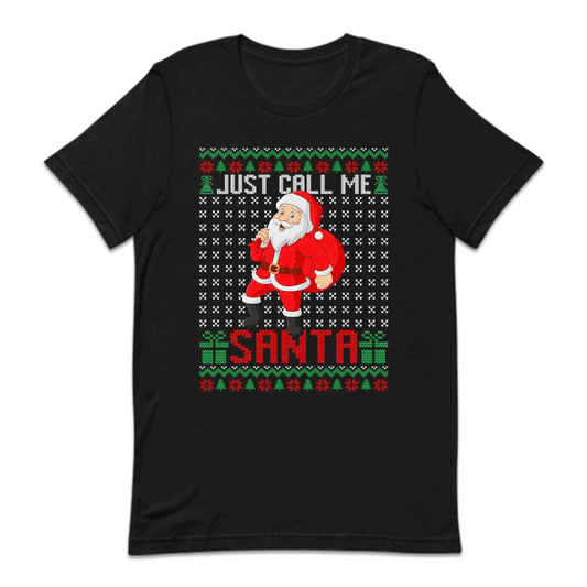 Just Call Me Santa Ugly Christmas | PRODUCT CODE: JTUCLMESNUG