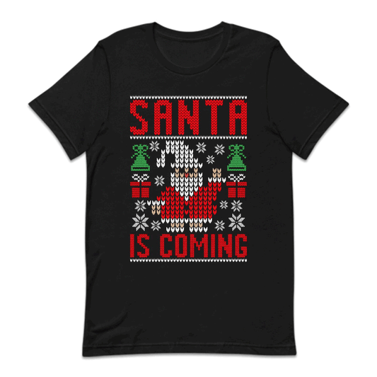 Santa Is Coming Ugly Christmas Festive Xmas | PRODUCT CODE: SNTCMNGULY