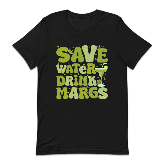Save Water Drink Margs Tequila Lover | PRODUCT CODE: SVEWTDRKM