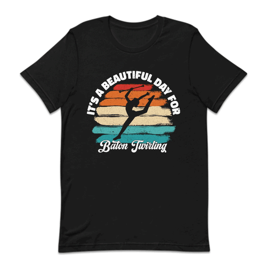 It's Beautiful Day For Baton Twirling | PRODUCT CODE: BTNWRNGUG