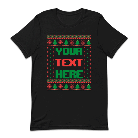 Christmas Custom Ugly Xmas | PRODUCT CODE: CSTGLYPRSLMA