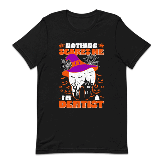 Nothing Scare Me I'm A Dentist Halloween Teeth Dental Humor | PRODUCT CODE: NTHDNSHLW