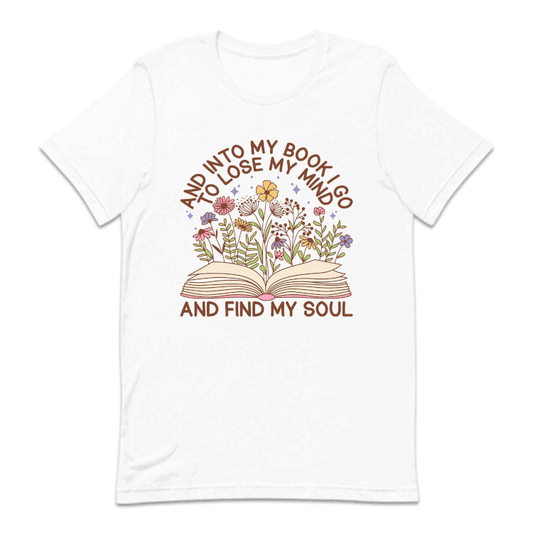 And Into My Book I Go To Lose My Mind And Find My Soul | PRODUCT CODE: AINTMBGTLM