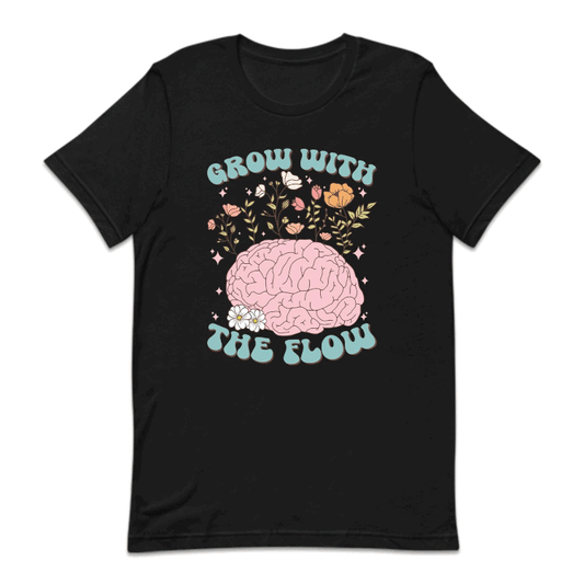 Grow With The Flow Floral Brain Positive Quote | PRODUCT CODE: GRTHLFMH