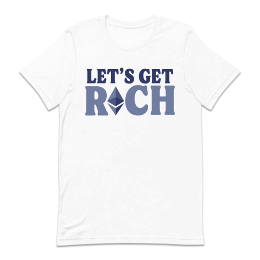 Let's Get Rich Ethereum ETH Cryptocurrency Bitcoin Merch | PRODUCT CODE: LTGERCHETM