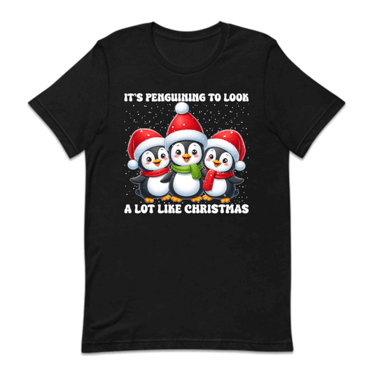 Penguin Xmas It's Penguining to Look A Lot Like Christmas  | PRODUCT CODE: PNGNCHRXMS