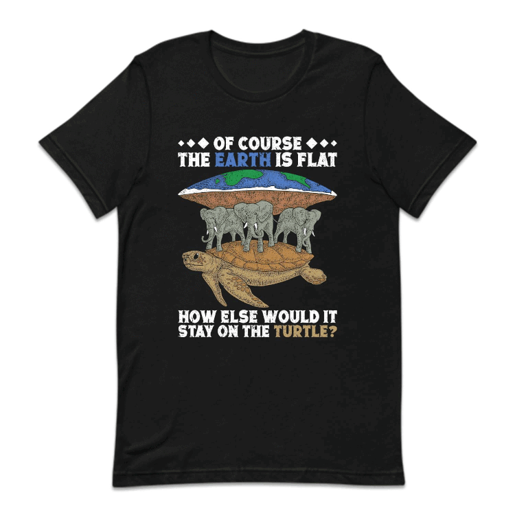 Flat Earth Turtle Conspiracy Theory | PRODUCT CODE: FTERHRLHRO