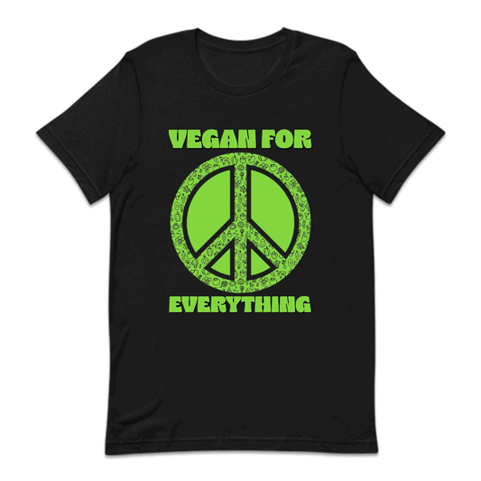 Vegan For Everything Peace Sign Eco-Friendly Veganism Awareness | PRODUCT CODE: VNGFREVTHN
