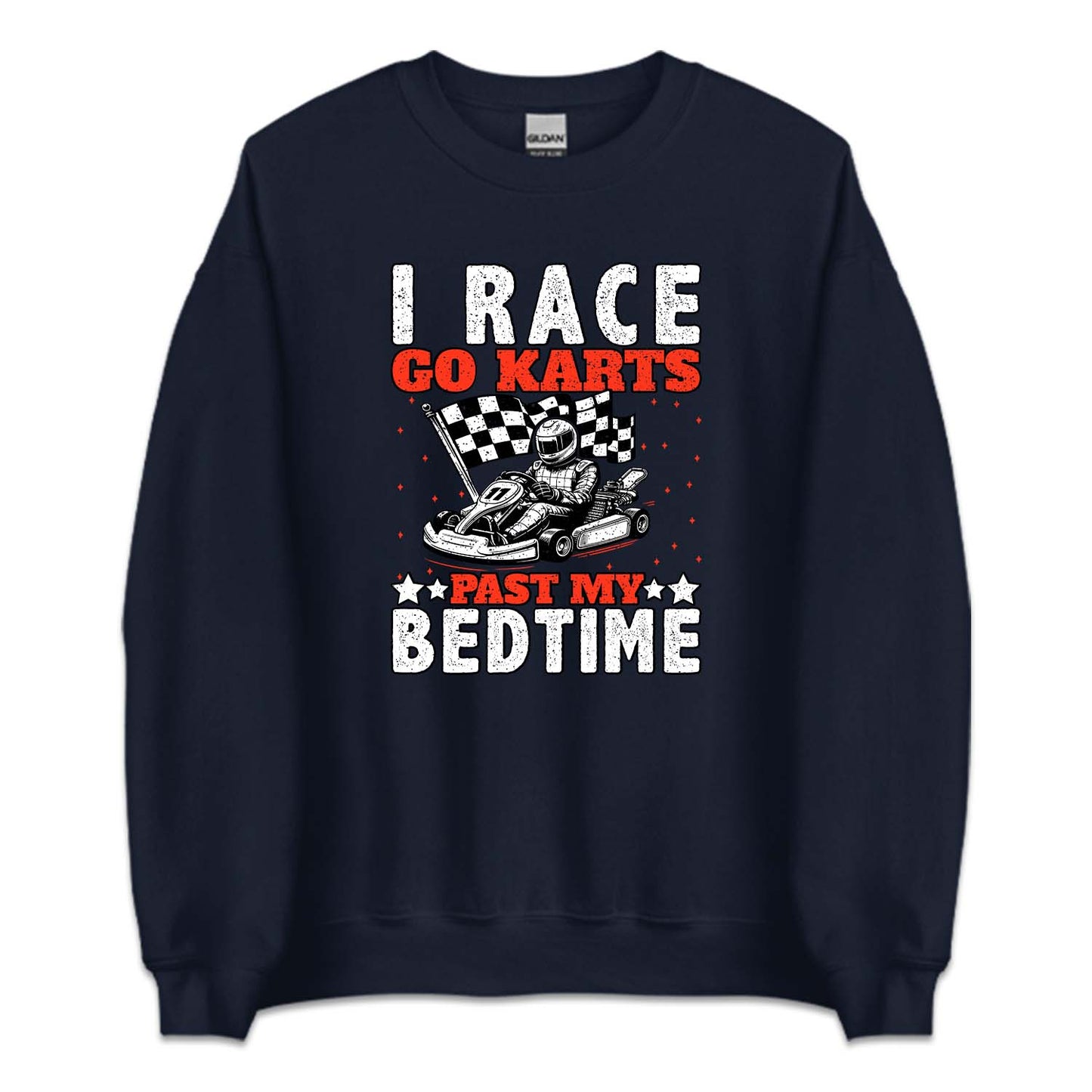 I Race Go Karts Past My Bedtime Racing Quotes | PRODUCT CODE: IRCGTSPMBD