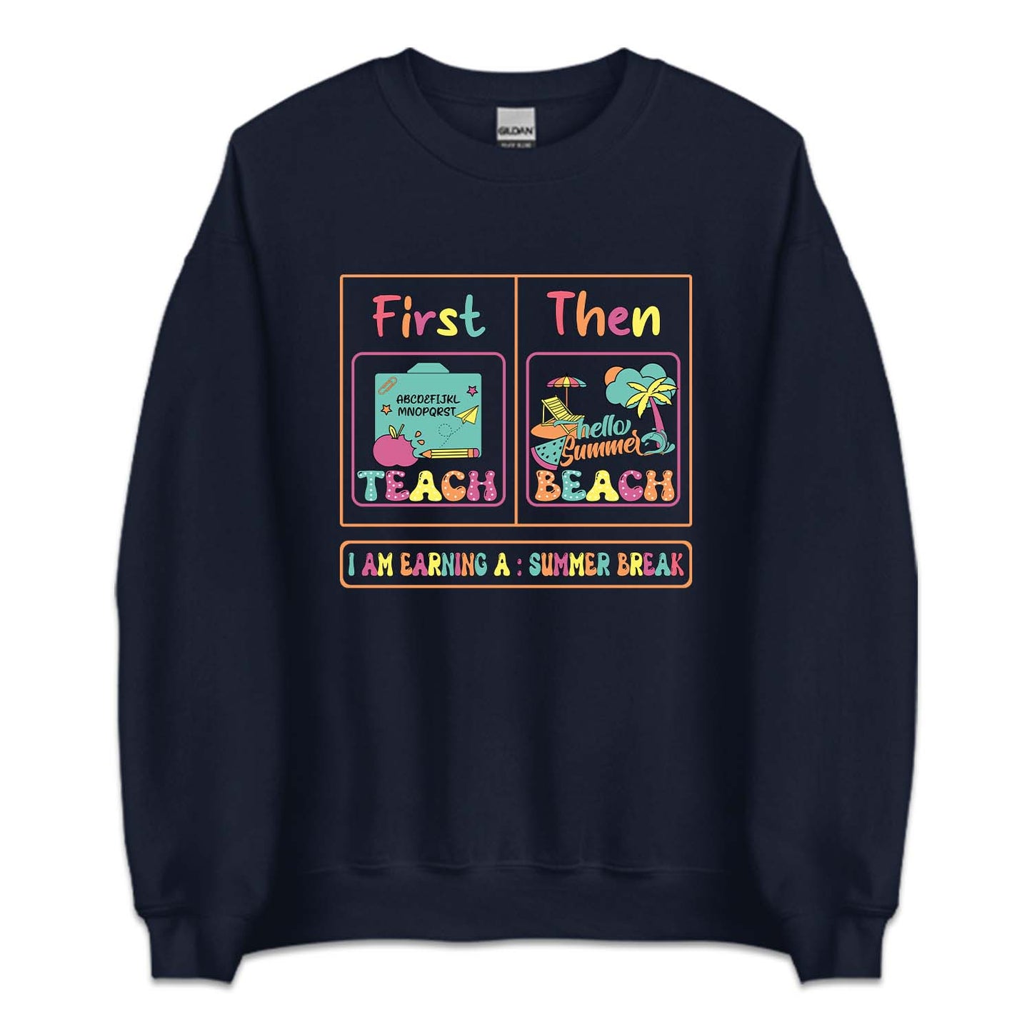 First Teach Then Beach Summer Break | PRODUCT CODE: FSTCHENBA