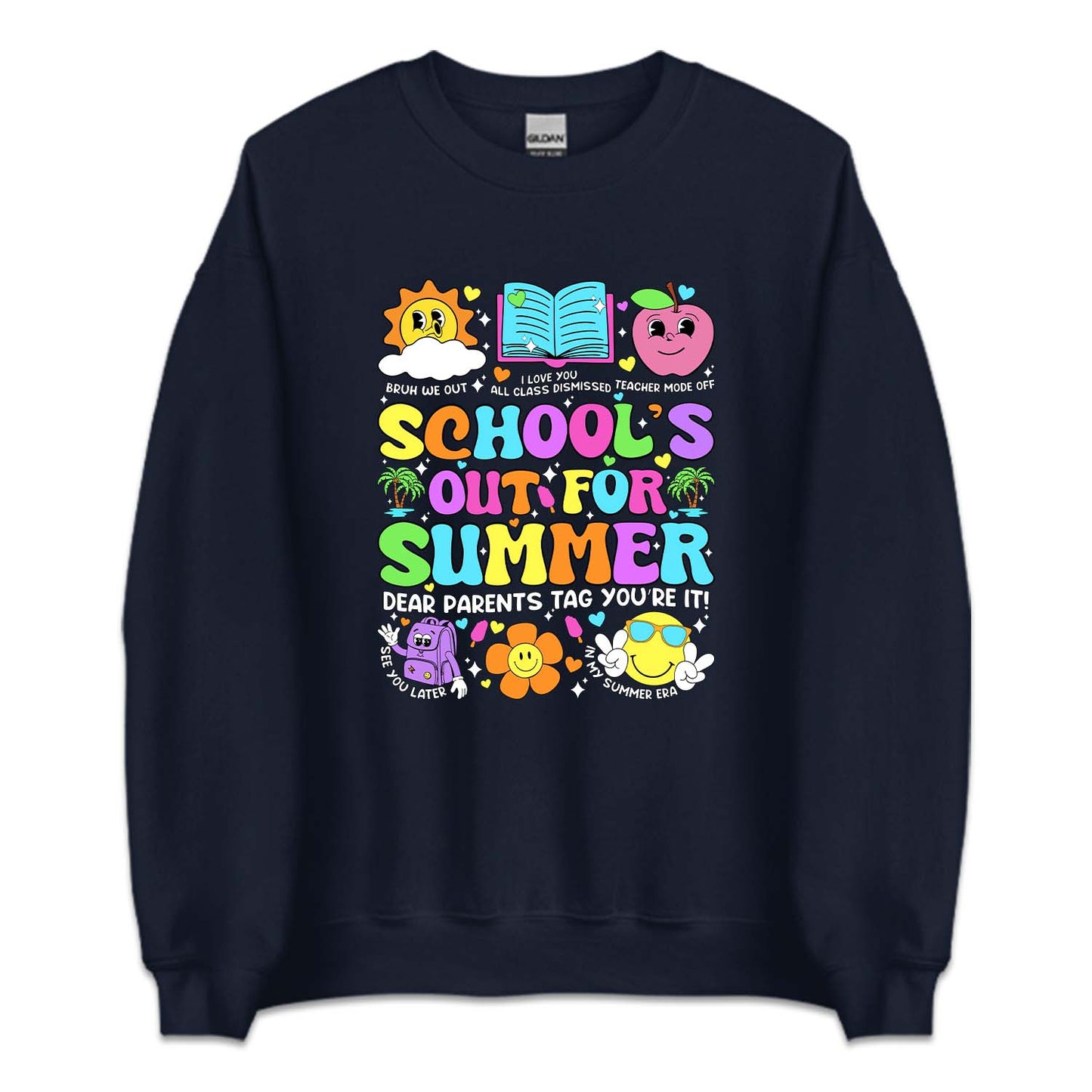 Schools Out For Summer Vacation Goodbye School | PRODUCT CODE: LSTENDYRM