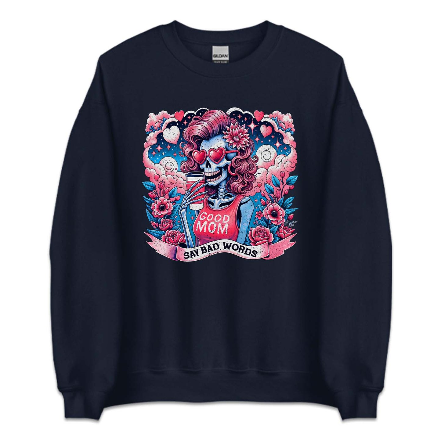 Good Moms Say Bad Words Skeleton Mama | PRODUCT CODE: GDOMSYBDW