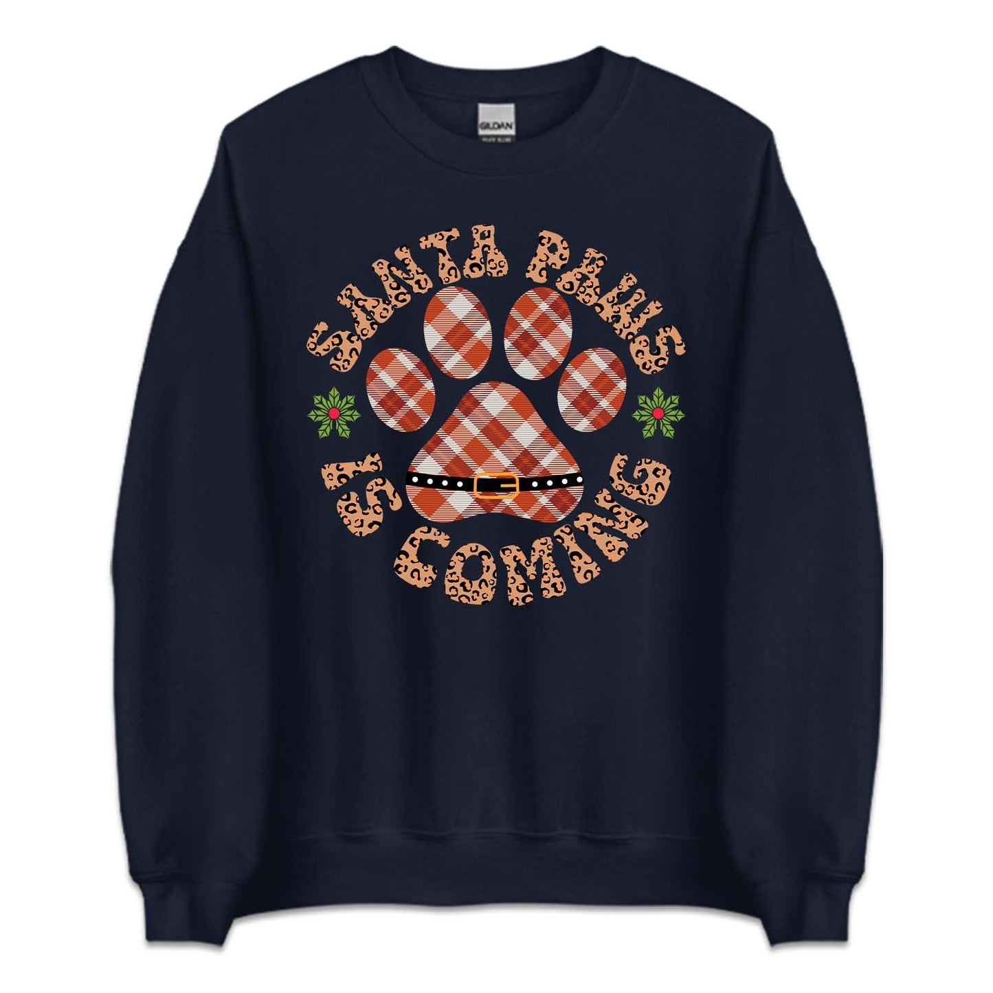 Santa Paws Is Coming Christmas Pet Holiday Xmas | PRODUCT CODE: SNTPWACMNG