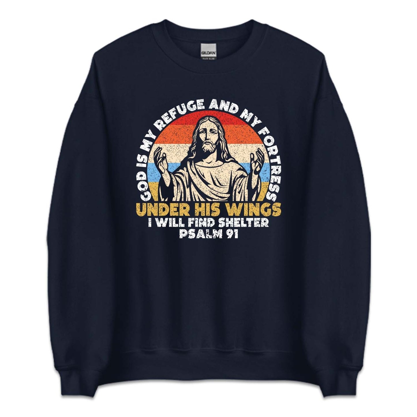 God Is My Refuge And My Fortress Under His Wings Psalm 91 | PRODUCT CODE: DGSIMRFGEF