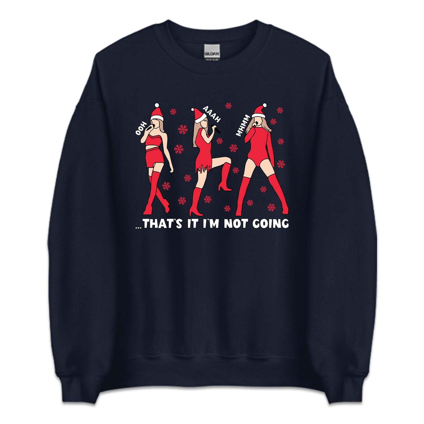 Taylor Swift Holiday Concert Xmas Meme That's It I'm Not Going | PRODUCT CODE: CHTUMRMET