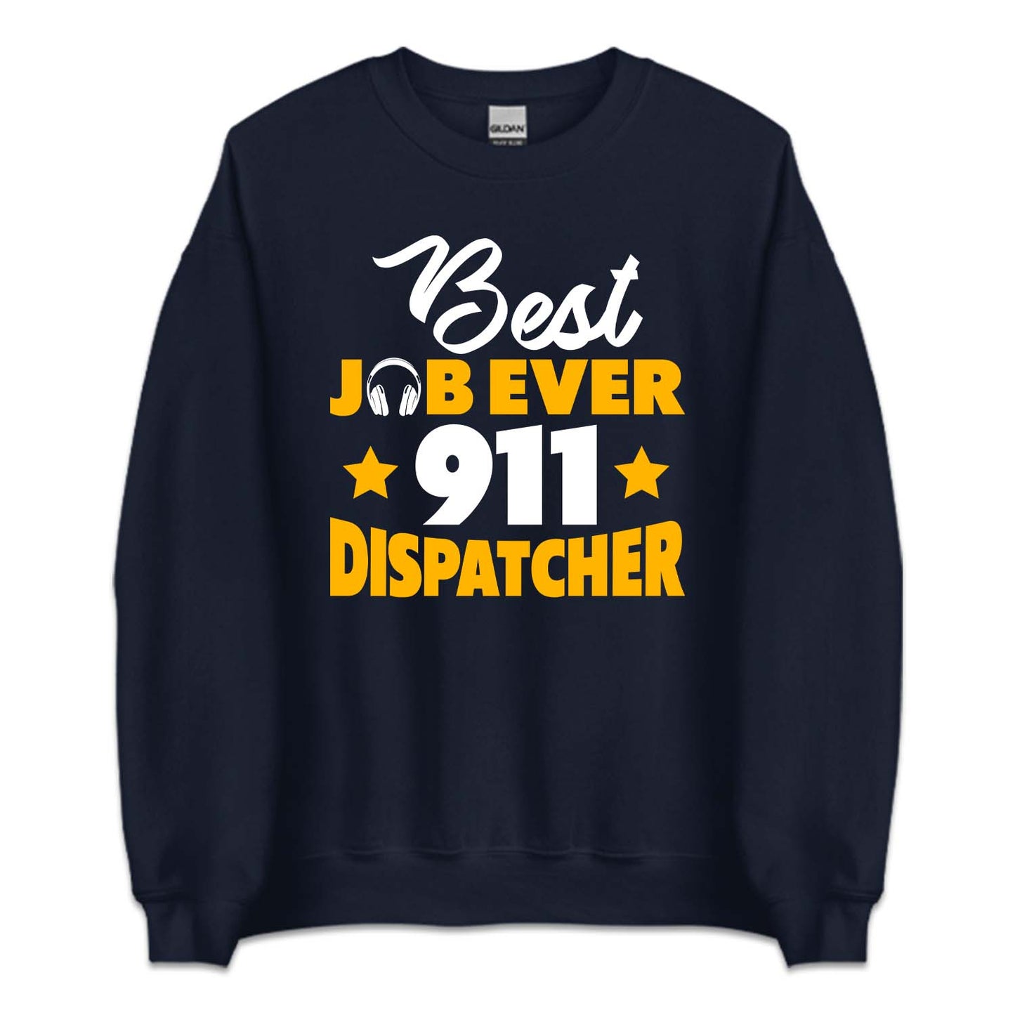 Best Job Ever 911 Dispatcher First Responder Emergency Service | PRODUCT CODE: BTSDOJVRENO