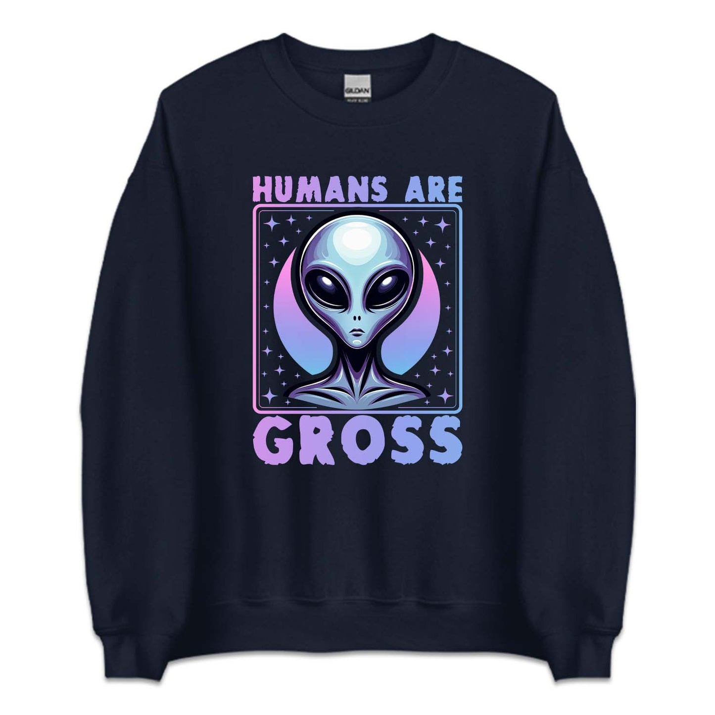 Humans Are Gross Humorous Alien Quote | PRODUCT CODE: HMNSAGRFA