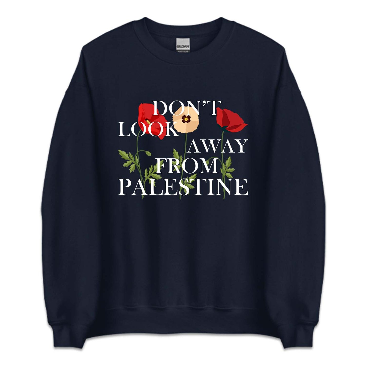 Don't Look Away From Palestine | PRODUCT CODE: DNTLOAWFP