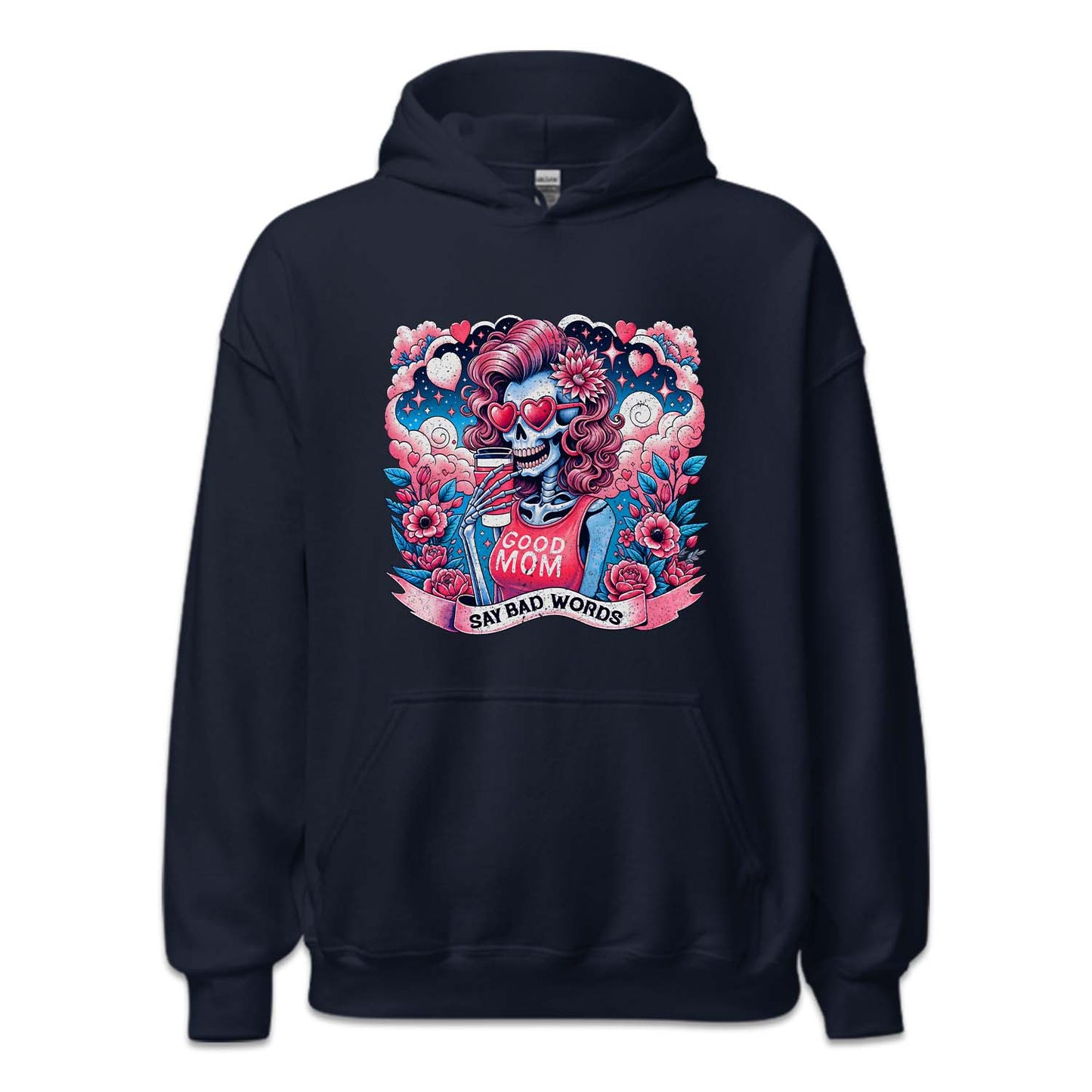 Good Moms Say Bad Words Skeleton Mama | PRODUCT CODE: GDOMSYBDW