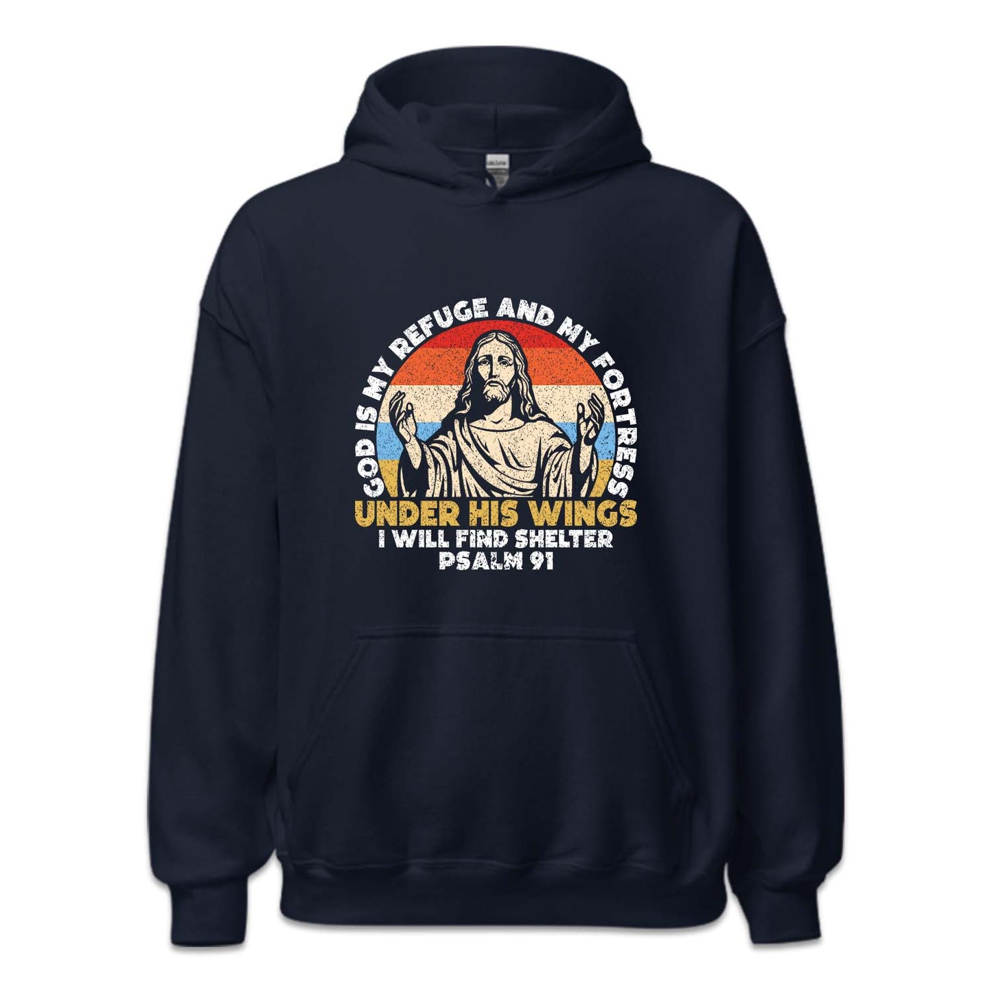 God Is My Refuge And My Fortress Under His Wings Psalm 91 | PRODUCT CODE: DGSIMRFGEF