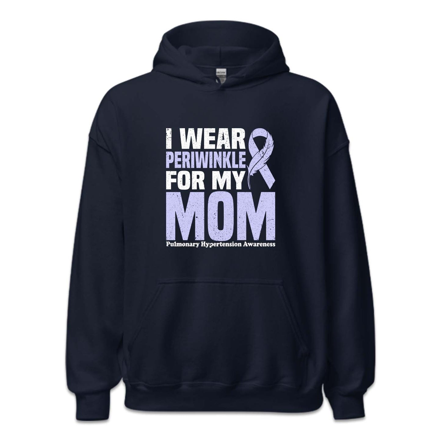 I Wear Periwinkle For My Mom Pulmonary Hypertension Awareness | PRODUCT CODE: WREPRKNLMY