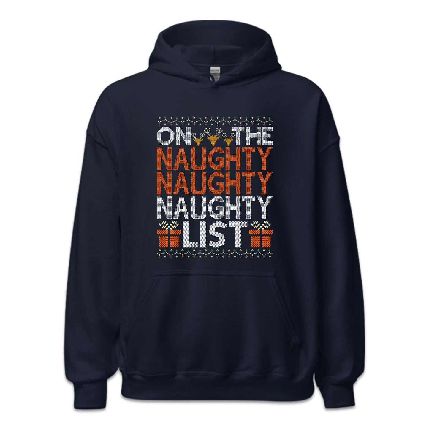 On The Naughty List Ugly Christmas Funny Holiday Naughty Xmas | PRODUCT CODE: NTEGHYSLCR