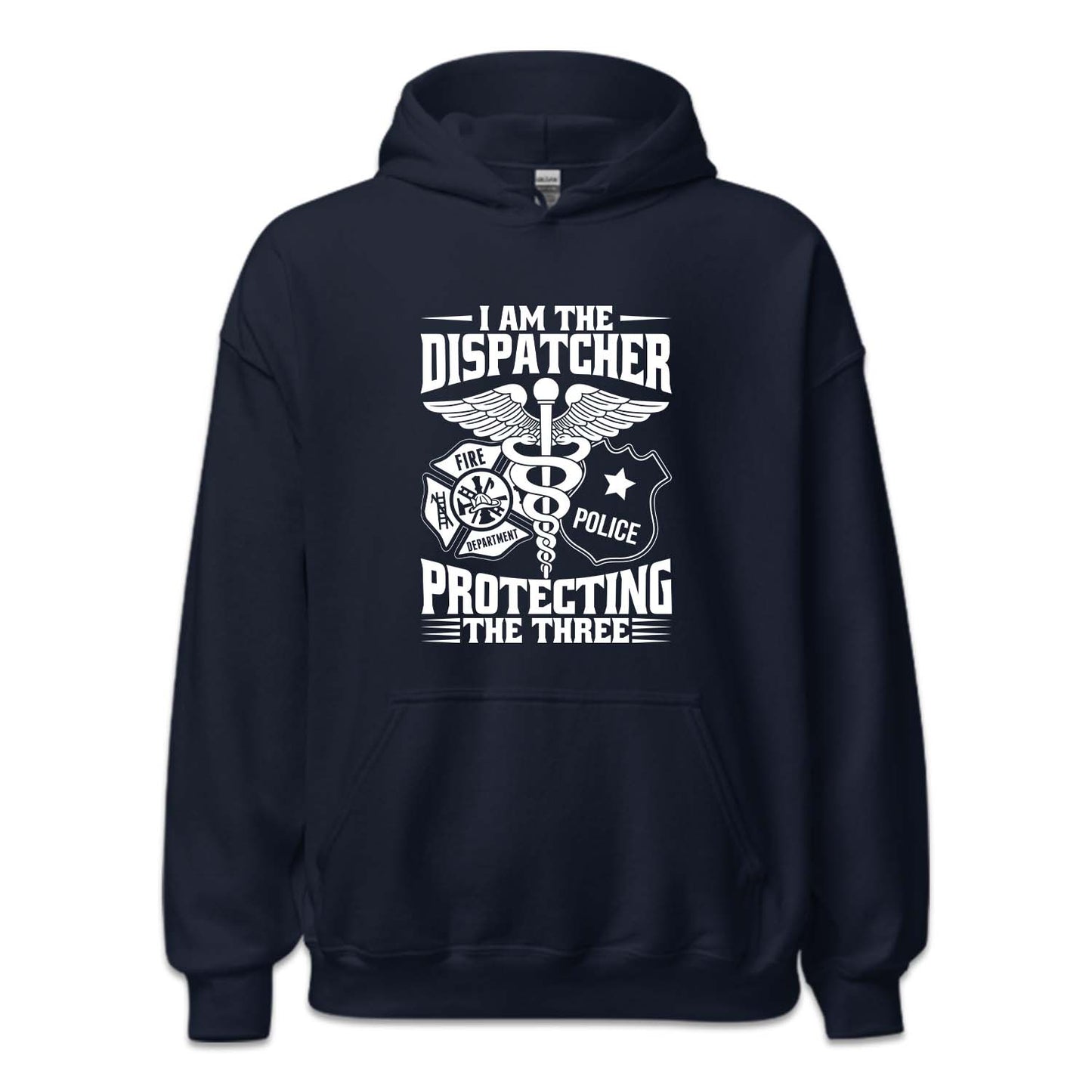 I'm The Dispatcher Protecting The Three 911 Dispatch EMS Workwear | PRODUCT CODE: AMTDSPRTNG