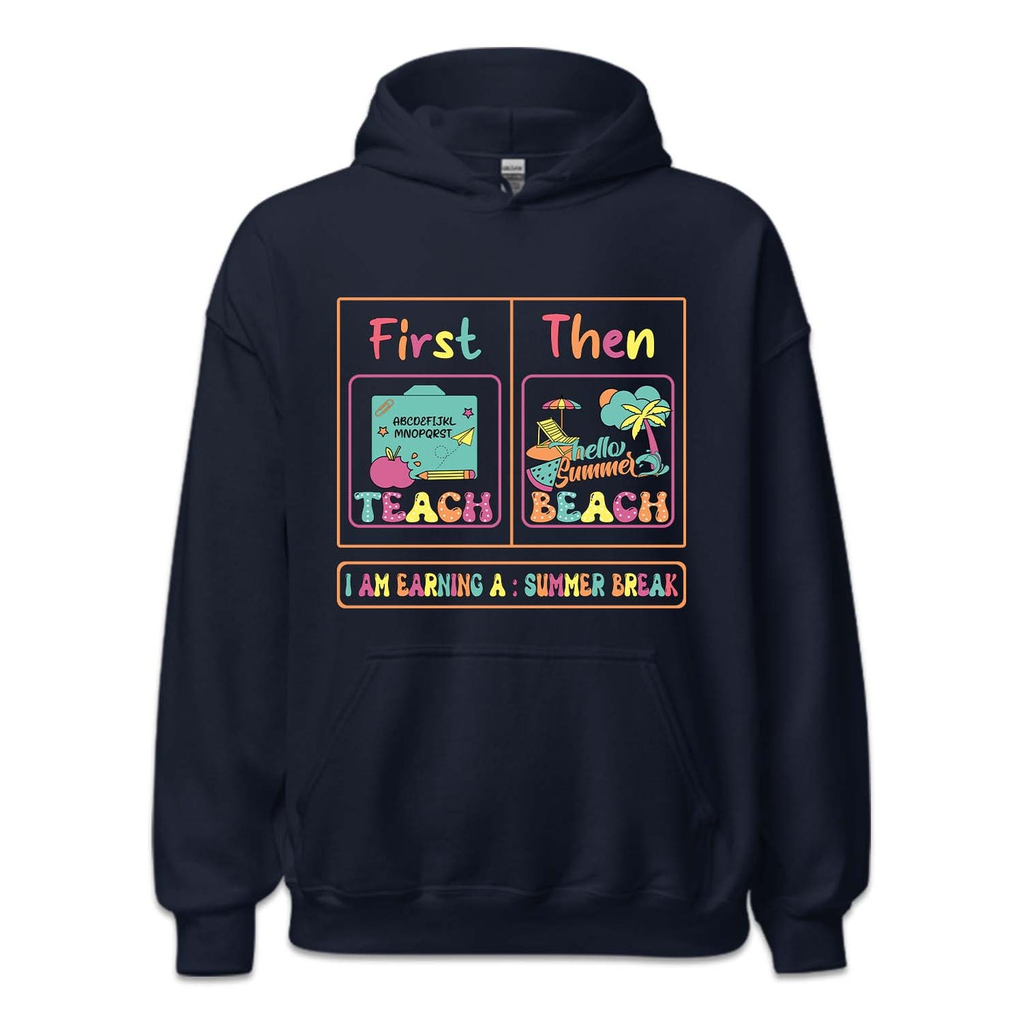 First Teach Then Beach Summer Break | PRODUCT CODE: FSTCHENBA