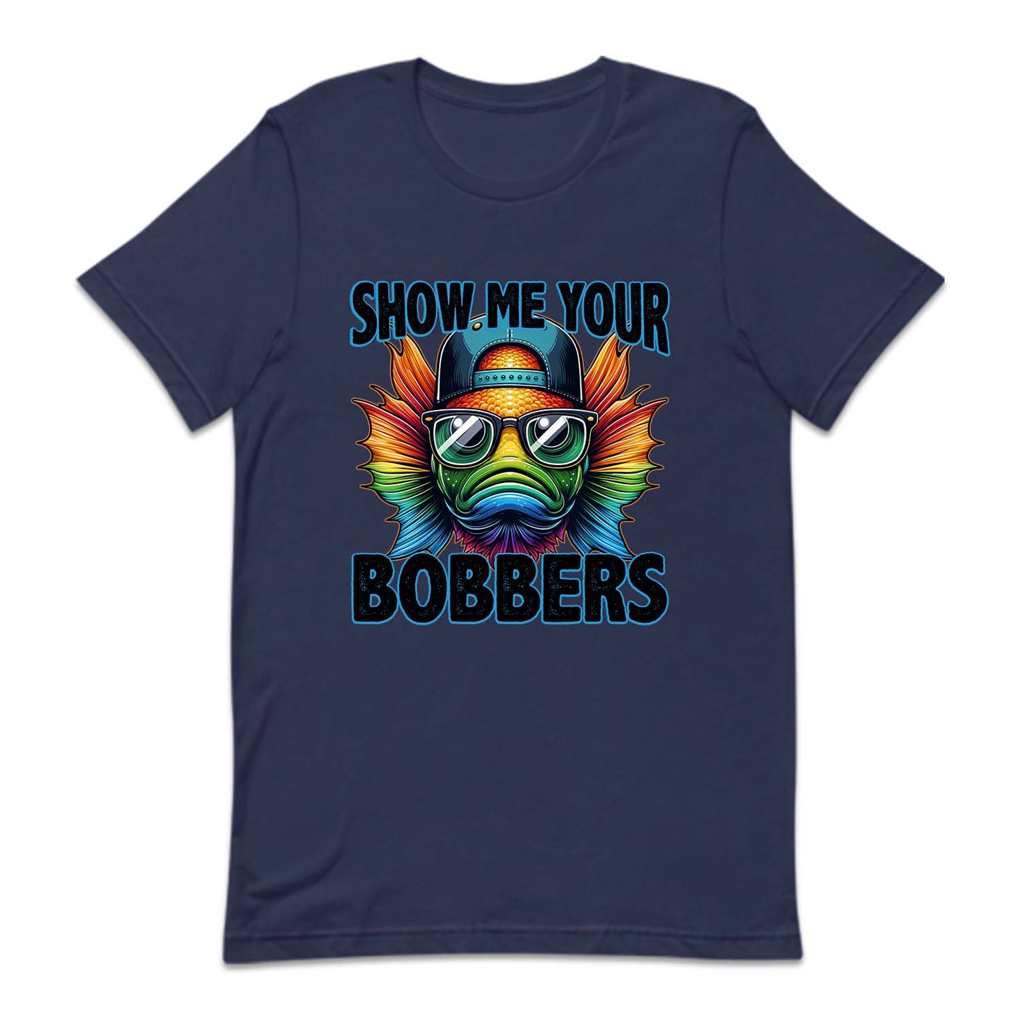 Show Me Your Bobbers Humor Fish | PRODUCT CODE: SHMYRBOBR