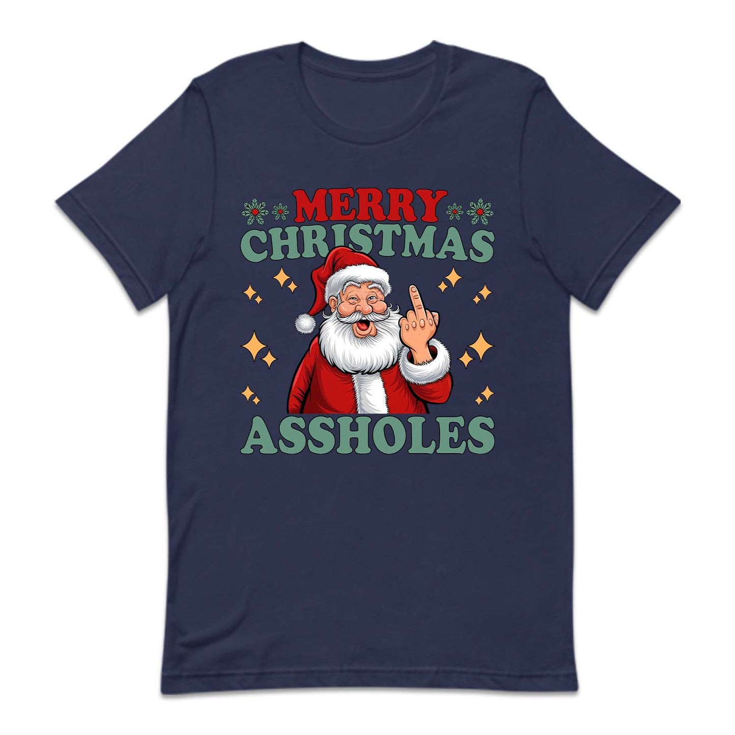 Merry Christmas Assholes Santa Claus Middle Finger Humorous Xmas | PRODUCT CODE: MRYCHTASHL