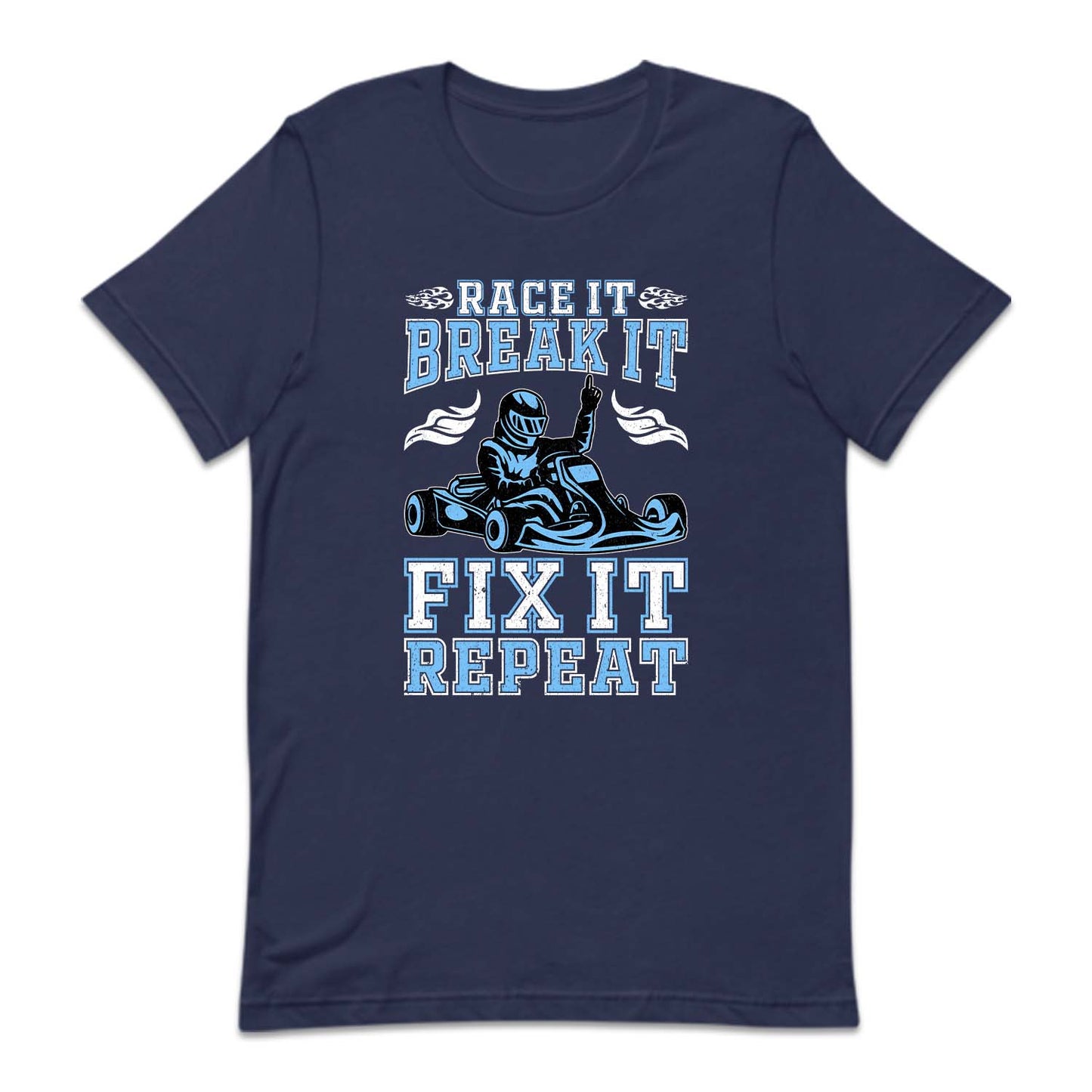 It Break It Fix It Repeat It Go Kart Racer | PRODUCT CODE: RCTBRKAFX