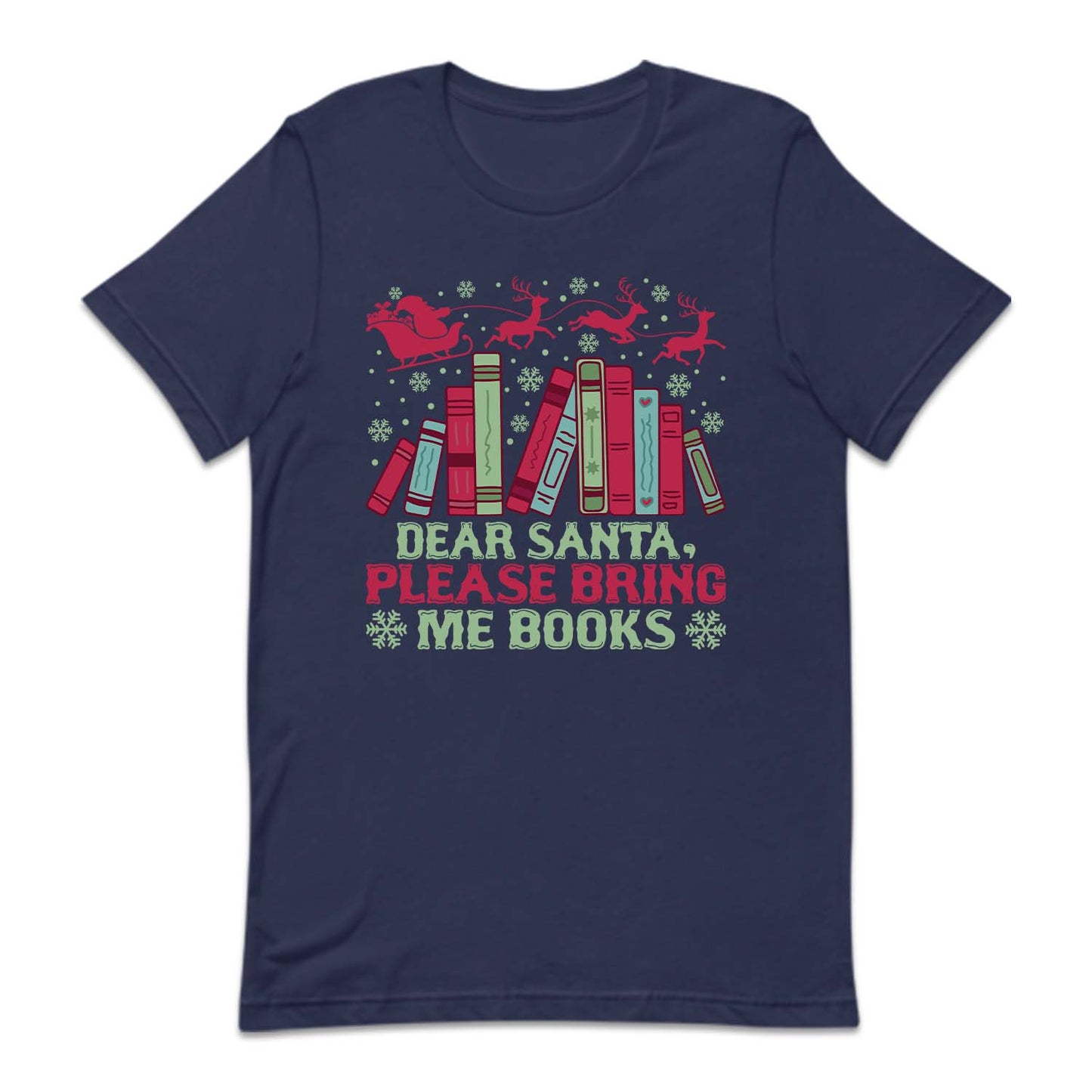Dear Santa, Please Bring Me Books Christmas Reading Xmas Bookmas | PRODUCT CODE: DRESNPLBRKC