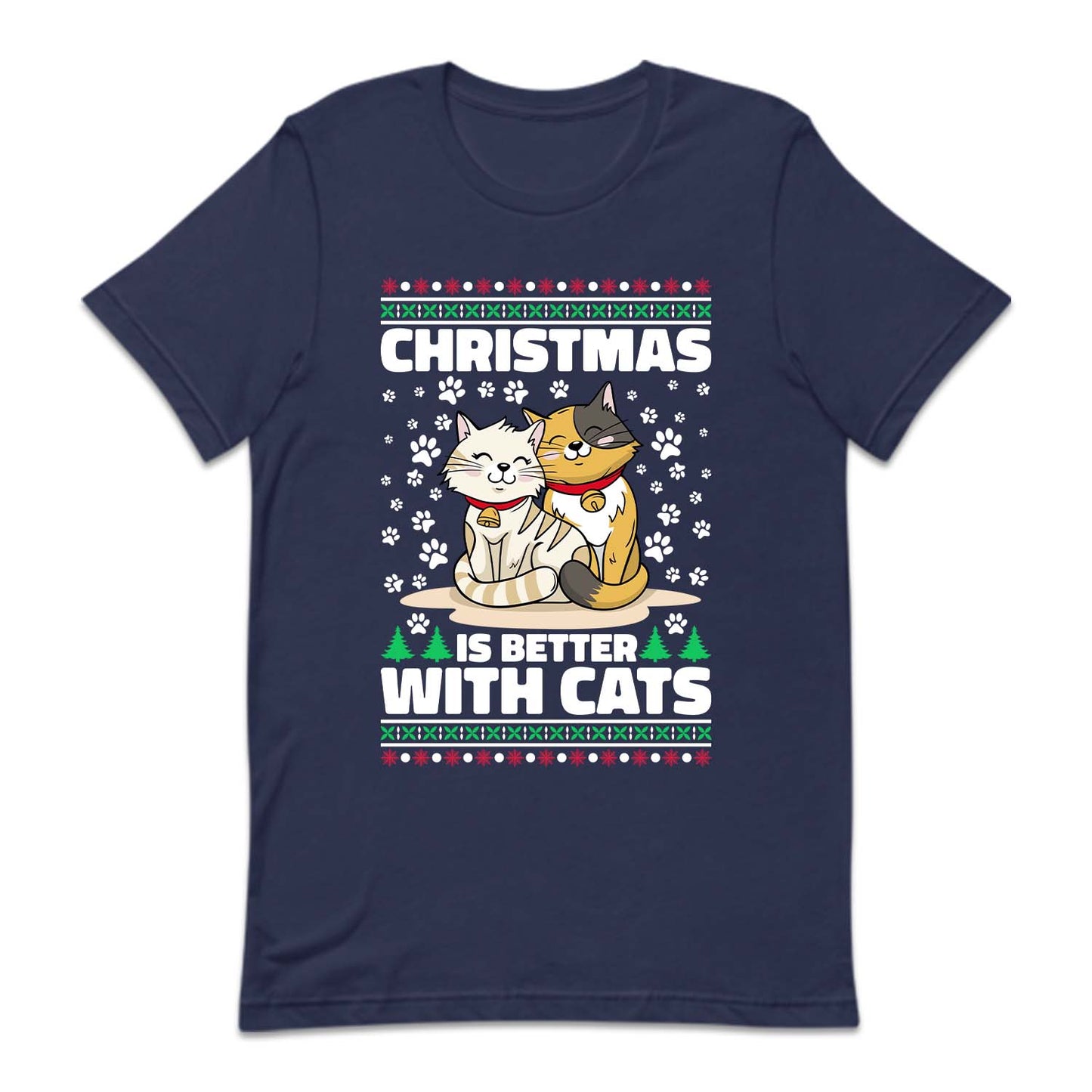 Christmas Is Better With Cats Cozy Xmas Winter Cat Lover | PRODUCT CODE: CHRSBTRWHA