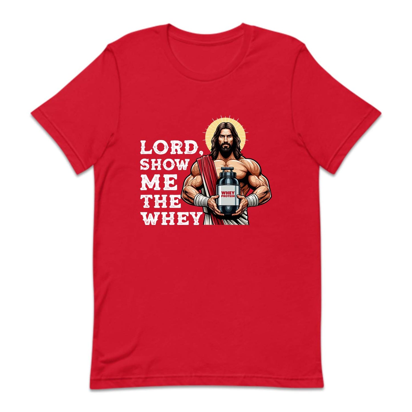 Lord Show Me The Whey Divine Fitness | PRODUCT CODE: LRDSWMTYJ