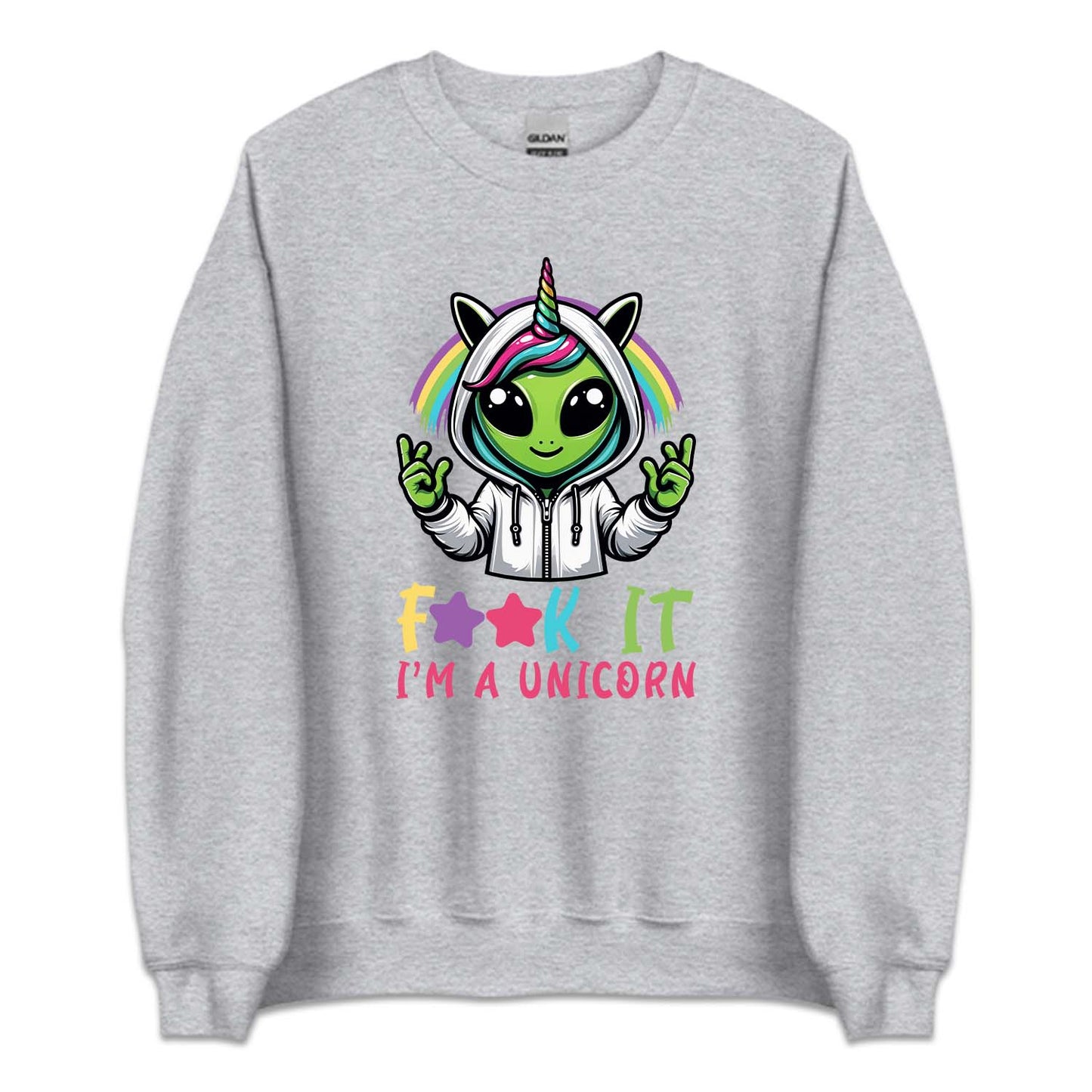 Fuck It I'm A Unicorn Funny Alien Unicorn | PRODUCT CODE: ALNUCROFK