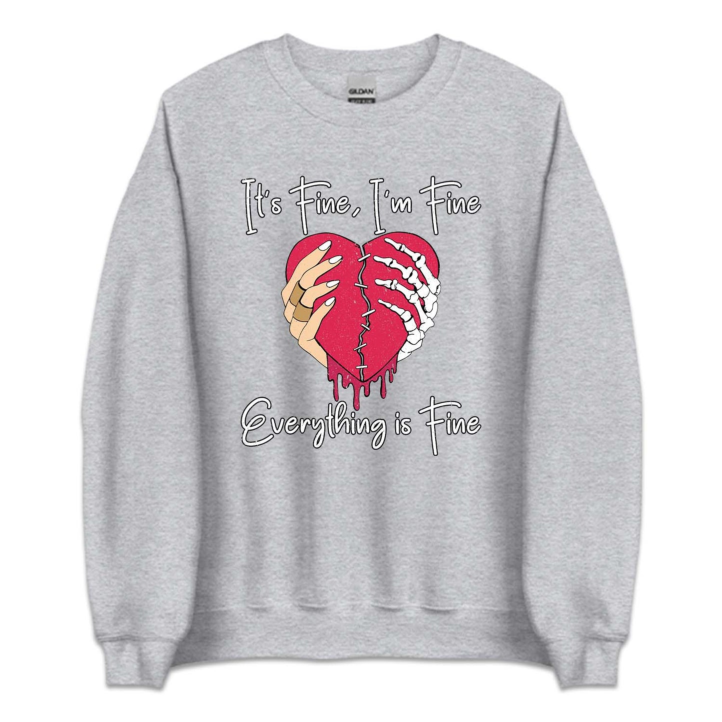 It's Fine I'm Fine Everything is Fine Broken Heart Skeleton Hands | PRODUCT CODE: BRKNSELTN