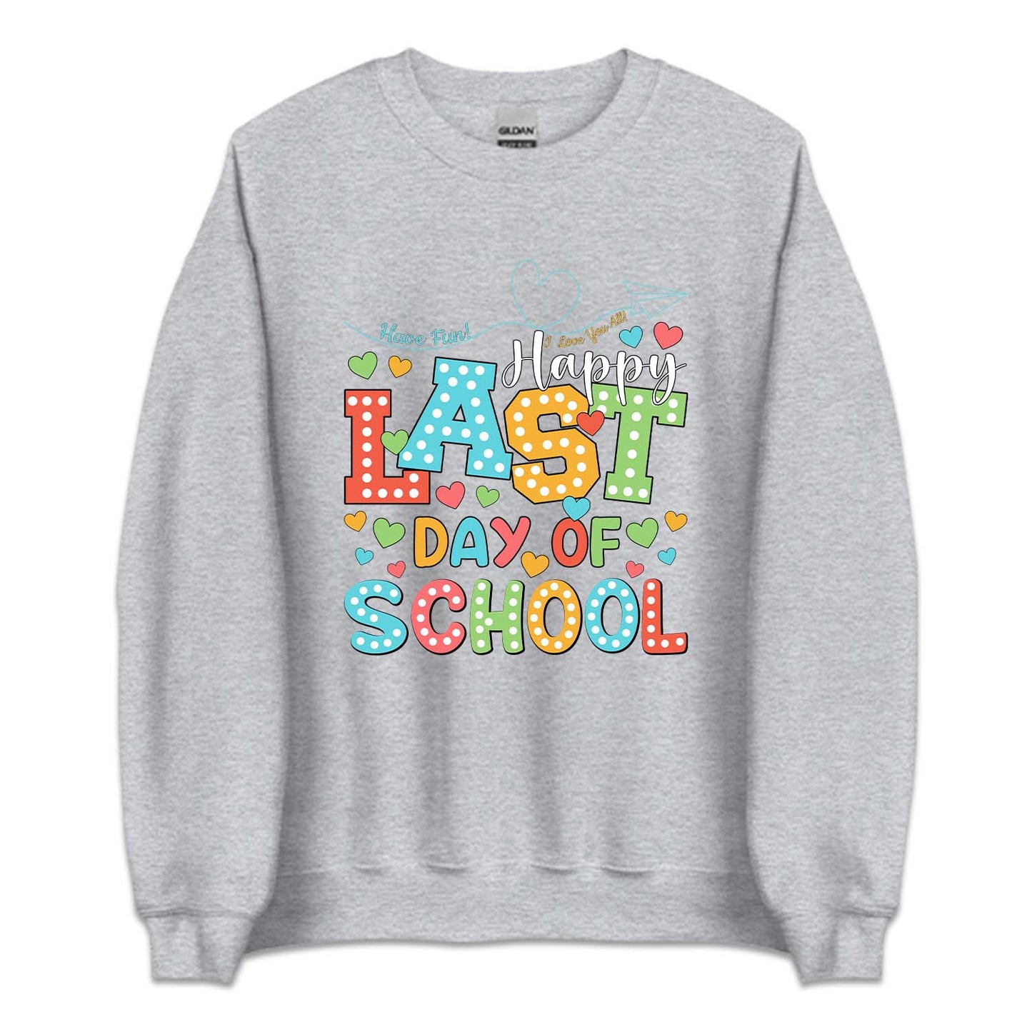 Happy Last Day Of School Summer Break | PRODUCT CODE: HPLSTDOH