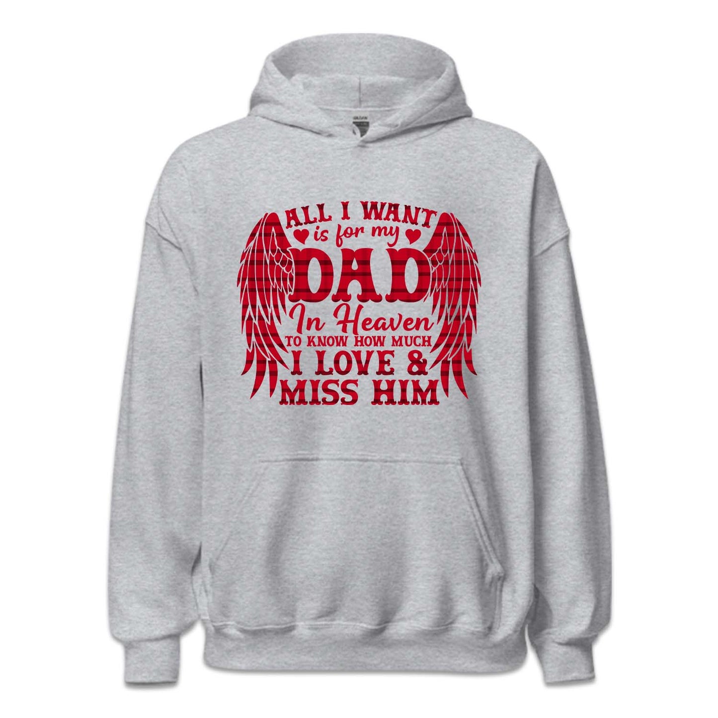 All I Want Is For My Dad In Heaven Memorial Dad Sentimental Keepsake | PRODUCT CODE: ALWNTRFYMD