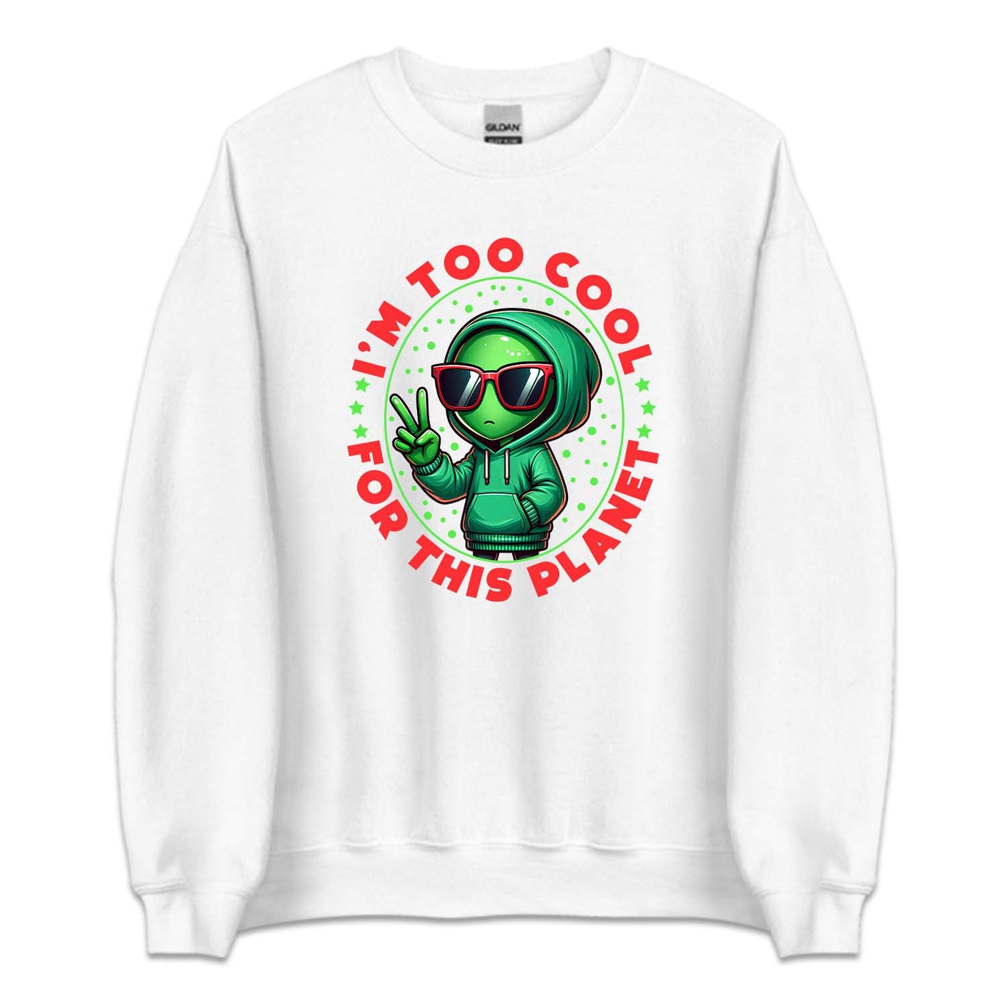 i'm Too Cool For This Planet UFO Alien | PRODUCT CODE: UALFOEXTSC
