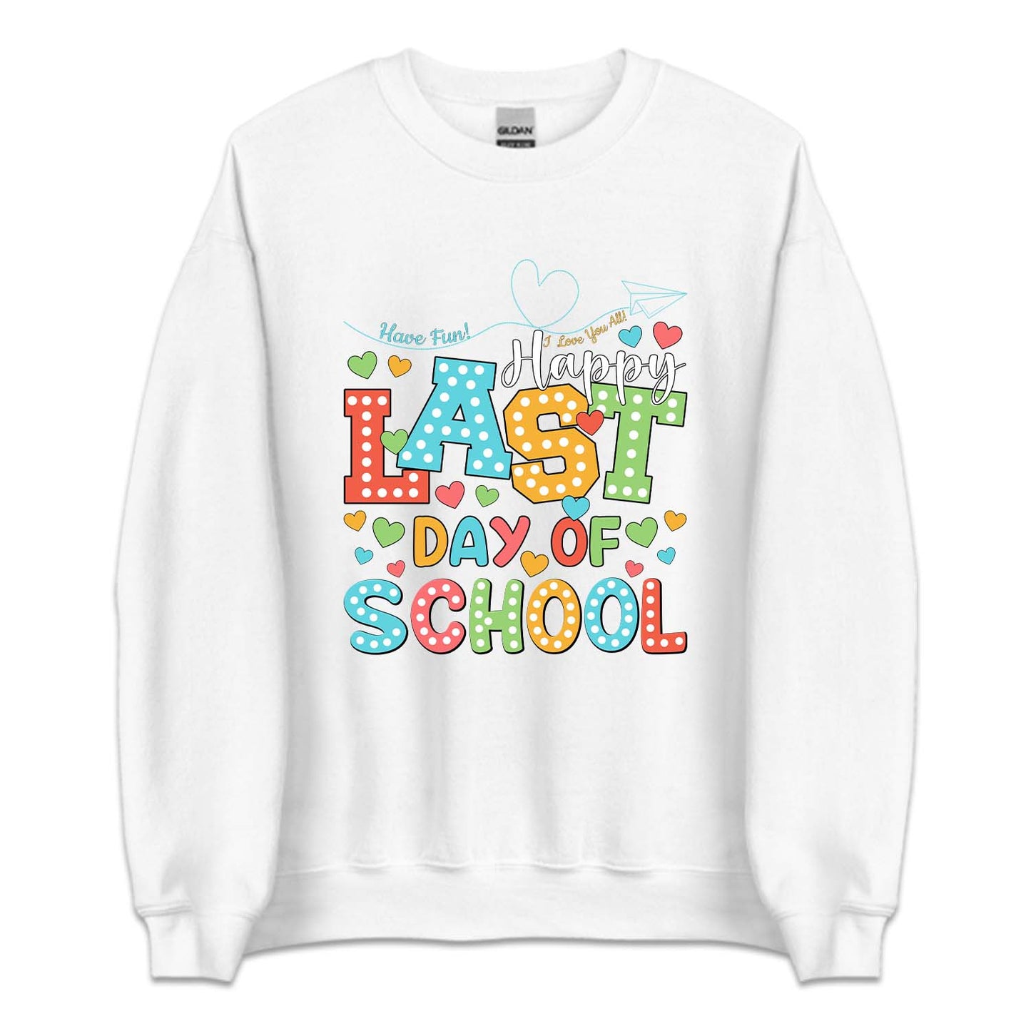 Happy Last Day Of School Summer Break | PRODUCT CODE: HPLSTDOH