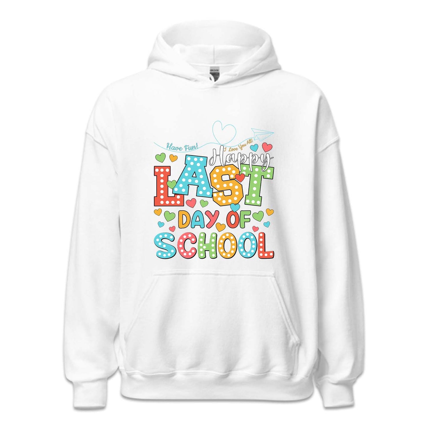 Happy Last Day Of School Summer Break | PRODUCT CODE: HPLSTDOH