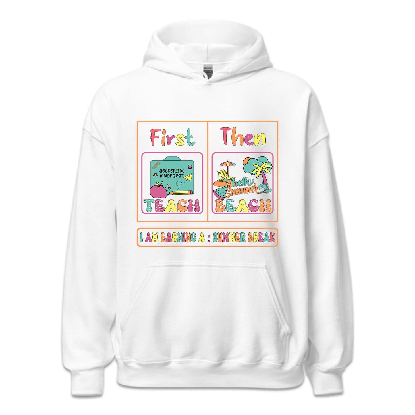 First Teach Then Beach Summer Break | PRODUCT CODE: FSTCHENBA