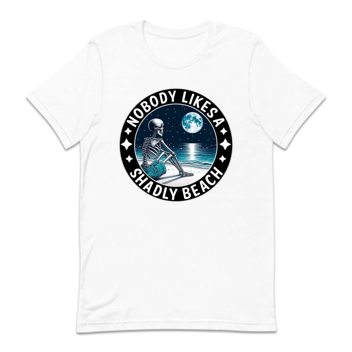 Nobody Likes A Shadly Beach Skeleton Sitting On A Beach | PRODUCT CODE: NBDLKASHBC