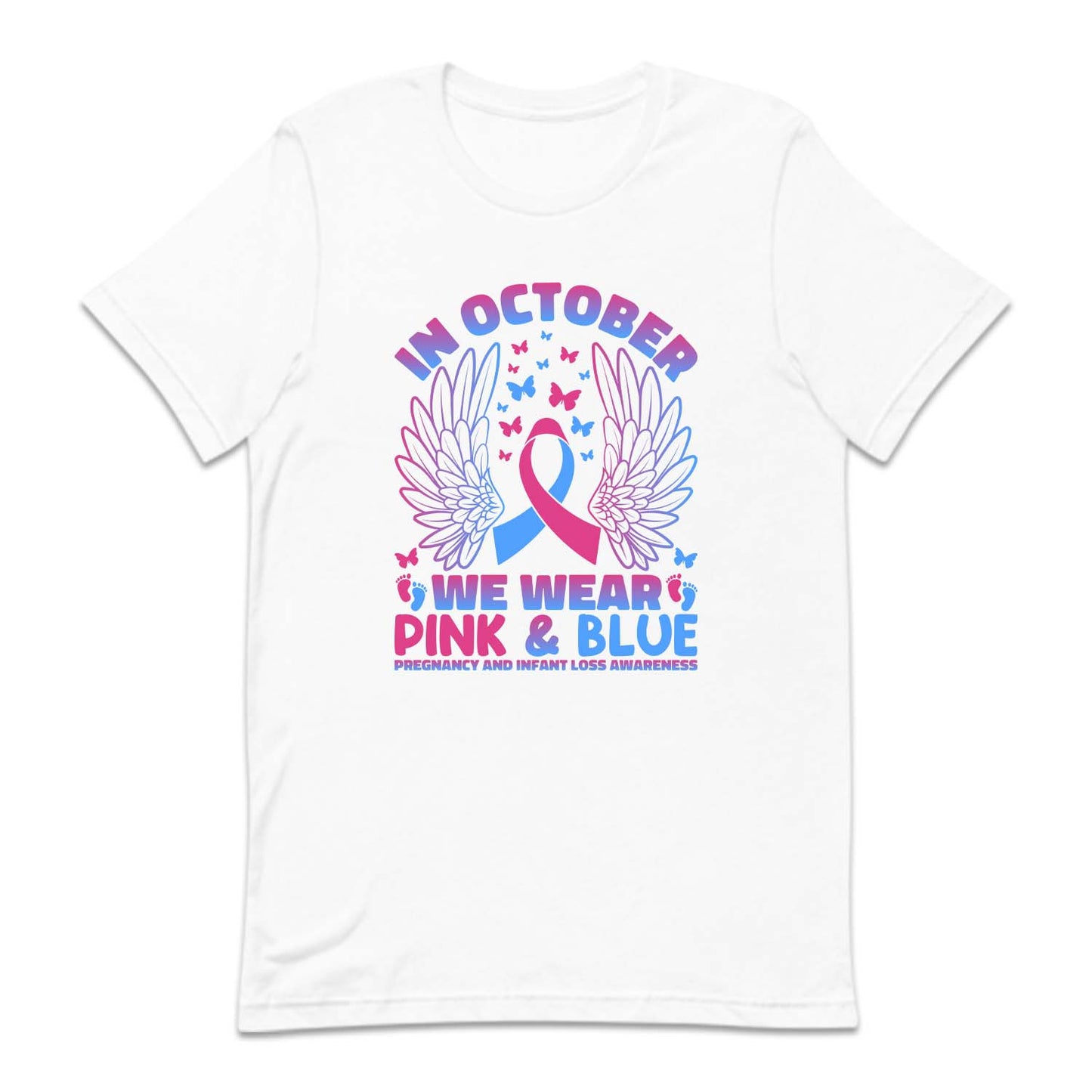 In October We Wear Pink and Blue Pregnancy and Infant Loss Awareness | PRODUCT CODE: MSCRGEAWRN
