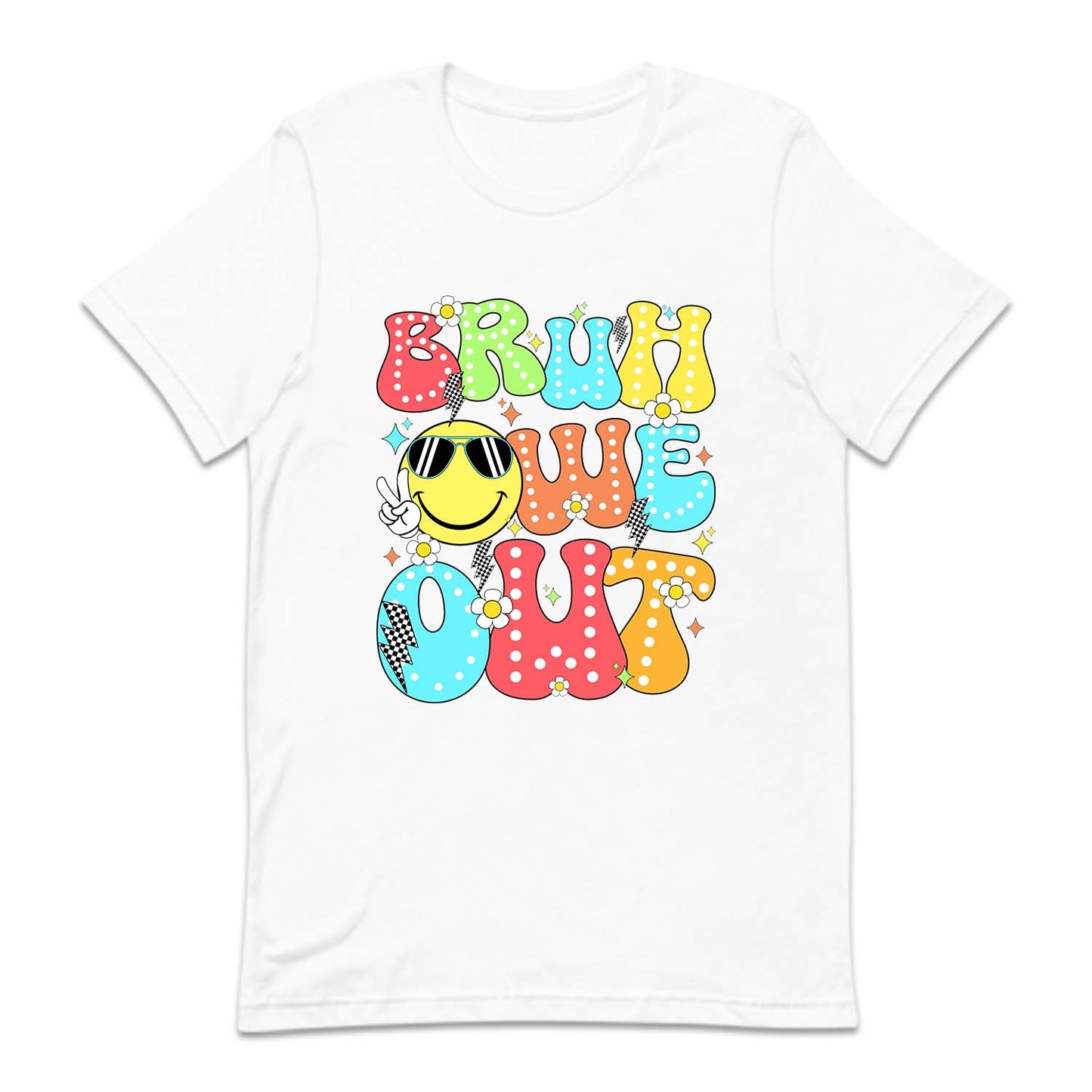 Bruh Out Teacher Last Day Of School | PRODUCT CODE: BROTLSTDF